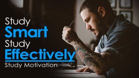 11 Ways To Study SMART & Study EFFECTIVELY – Do More in HALF the Time!