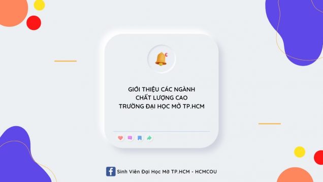 Giới thiệu Khoa Đào Tạo Đặc Biệt (Các ngành Chất lượng cao) – Trường Đại học Mở Tp.HCM