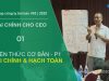 Quản trị tài chính dành cho CEO | Kiến thức cơ bản về Tài chính & Hạch toán – Phần 1.