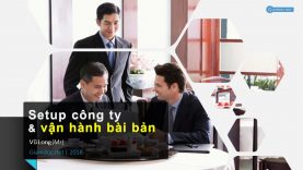 Setup công ty và vận hành kinh doanh bài bản | Bài 1 – Tổng quan 6 chủ đề & 8 bước triển khai
