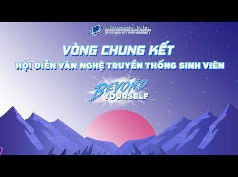 Vòng chung kết Hội diễn văn nghệ truyền thống Sinh viên Trường ĐH Mở TP. HCM năm 2021