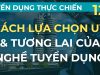 Cách lựa chọn ứng viên & Tương lai nghề tuyển dụng – Tuyển dụng thực chiến kiểu Mỹ