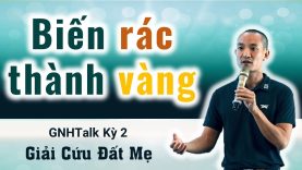 Người Đàn Ông Biến Rác Thành Vàng