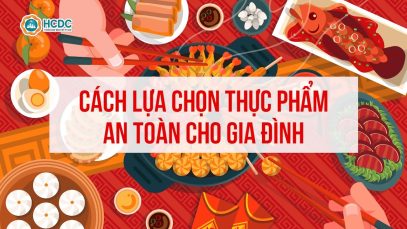 Cách lựa chọn thực phẩm an toàn cho gia đình