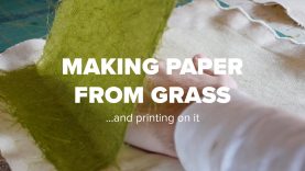 Making Paper From Grass… and Printing On It